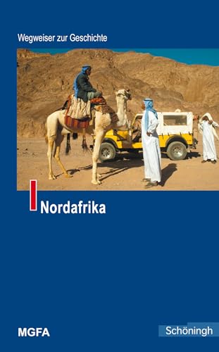 Nordafrika. Wegweiser zur Geschichte von Schöningh